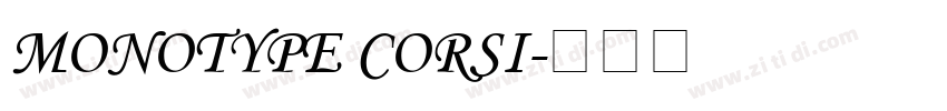 Monotype Corsi字体转换